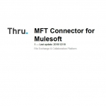 Thru MFT Connector for Mulesoft